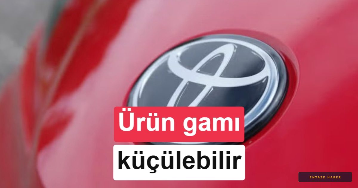 Otomotiv Devinde Radikal Dönüşüm: Toyota Modellerini Budamaya mı Hazırlanıyor?
